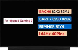 15.6" LCD Non-Touch Screen Replacement for Lenovo Ideapad Gaming 3 15ACH6 82K2 82MJ / 15ARH7 82SB 82UK / 15IMH05 81Y4 FHD 1920x1080 40 pins 144HZ Display Panel