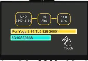 14.0" LCD Touch Screen Replacement Assembly for Lenovo Yoga 9 14ITL5 82BG0001 5D10S39668 40 pin UHD 3840 x 2160