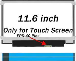 11.6" New LCD Screen Replacement for Dell Chromebook 11 3180 60Hz 40 Pins 1366x768 LCD LED Laptop Display Panel(Only for Touch Screen)