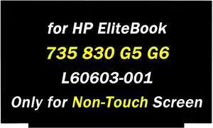 Replacement for HP EliteBook X360 830 G6 735 G6 L60603-001 FHD 1920x1080 30pins 60Hz 13.3" LED LCD Non-Touch Screen Display Screen Panel (Only for Non-Touch Screen)