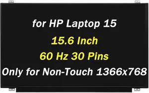 Replacement for HP Pavilion 15-F272WM 15-F233WM 15-AF131DX 15-AF135NR 15-AF139CA 15-AC163NR 15-AB121DX WXGA 1366x768 HD 30Pins 15.6" LED LCD Non-Touch Screen Display (Only for Non-Touch Screen)