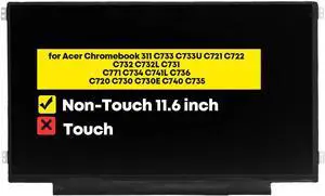NUOLAISUN 11.6" Replacement for Acer Chromebook 311 C733 C733U C721 C722 C732 C732L C731 C771 C734 C741L C736 C720 C730 C730E C740 C735 HD 1366 * 768 Non-Touch Screen LCD Display Panel