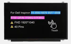 NUOLAISUN 15.6" Touch Screen Replacement NT156FHM-T00 for Dell Inspiron 15 3593 5576 5577 5558 P75F DP/N TF86G 0TF86G LCD Display Panel FHD 1920 * 1040 40 pin