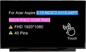 NUOLAISUN 15.6" LCD Touch Screen Replacement B156HAK02.3 for Acer Aspire 3 15 N23C3 A315-24PT A315-24PT-R0UX A314-24PT-R4U2 A315-24PT-R288 A315-24PT-R90Z Display Panel FHD 1920 * 1080 40 pin