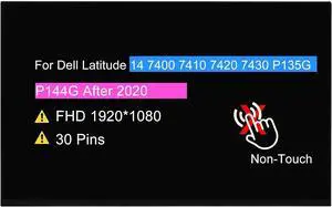 NUOLAISUN LCD Replacement for Dell Latitude 14 7400 7410 7420 7430 P135G P135G001 P135G002 P144G After 2020 Display Screen 14.0" FHD 1920x1080 30 Pins (Non-Touch Version)