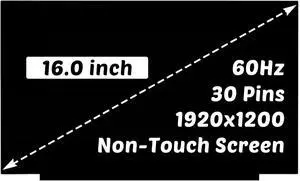 for Lenovo ThinkBook 16 G6 IRL ABP for ThinkBook 16 G7 IML ARP for ThinkBook 16 G8 IAL IRL 1920x1200 16" 30 Pin 60Hz LCD Screen Display Panel (for Non-Touch Screen Only) | for ThinkBook 16 G6 G7 G8 for Lenovo ThinkBook 16 G6 IRL ABP for ThinkBook 16 G7 IML ARP for ThinkBook 16 G8 IAL IRL 1920x1200 16" 30 Pin 60Hz LCD Screen Display Panel (for Non-Touch Screen Only) | for ThinkBook 16 G6 G7 G8