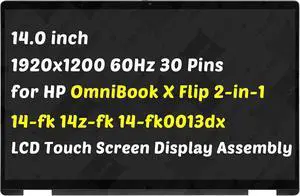 Replacement for HP OmniBook X Flip 2-in-1 14-fk0013dx 14-fK0023dx 14-fk0033dx 14-fk0047nr 14z-fk000 14-fk 14z-fk 14.0" Non-OLED 30 Pin LCD Touch Screen Digitizer Display Assembly (for 1920x1200 Only) Replacement for HP OmniBook X Flip 2-in-1 14-fk0013dx 14-fK0023dx 14-fk0033dx 14-fk0047nr 14z-fk000 14-fk 14z-fk 14.0" Non-OLED 30 Pin LCD Touch Screen Digitizer Display Assembly (for 1920x1200 Only)