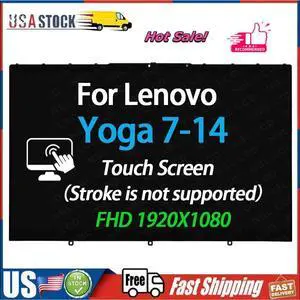 LCD Replacement Screen for Lenovo Yoga 7-14 7-14ITL5 82N7 82LW 82BH 5D10S39670 LCD Replacement Screen for Lenovo Yoga 7-14 7-14ITL5 82N7 82LW 82BH 5D10S39670