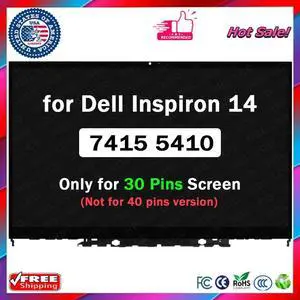 14 LED LCD Touch Screen Assembly for Dell Inspiron 14 5000 5410 7415 2-in-1 New 14 LED LCD Touch Screen Assembly for Dell Inspiron 14 5000 5410 7415 2-in-1 New