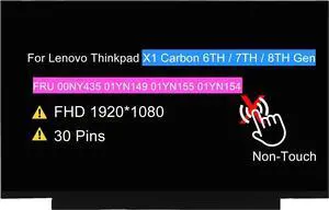 LCD Replacement LP140WF7-SPB1 for Lenovo Thinkpad X1 Carbon 6TH 7TH 8TH Gen | FRU 00NY435 01YN149 01YN155 01YN154,14.0" LCD Non-Touch Screen Display Panel FullHD 1920 *1080 30 pin 60Hz LCD Replacement LP140WF7-SPB1 for Lenovo Thinkpad X1 Carbon 6TH 7TH 8TH Gen | FRU 00NY435 01YN149 01YN155 01YN154,14.0" LCD Non-Touch Screen Display Panel FullHD 1920 *1080 30 pin 60Hz