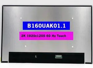 16.0 New Screen Replacement B160UAK01.1 2K 1920x1200 60 Hz Touch LCD Display Panel 16.0 New Screen Replacement B160UAK01.1 2K 1920x1200 60 Hz Touch LCD Display Panel