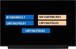 15.6" LCD Screen Replacement B156HAN13.1 NV156FHM-NX1 LM156LFGL01 LM156LFGL02 LM156LFGL03 Display Panel FHD 1920 * 1080 40 pin 120Hz Non-Touch (No Tabs) 15.6" LCD Screen Replacement B156HAN13.1 NV156FHM-NX1 LM156LFGL01 LM156LFGL02 LM156LFGL03 Display Panel FHD 1920 * 1080 40 pin 120Hz Non-Touch (No Tabs)