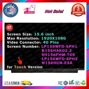 LP156WFD-SPH1 for 15.6" 40 Pins FHD 1920X1080 NM22V LCD Touch Screen Display LP156WFD-SPH1 for 15.6" 40 Pins FHD 1920X1080 NM22V LCD Touch Screen Display