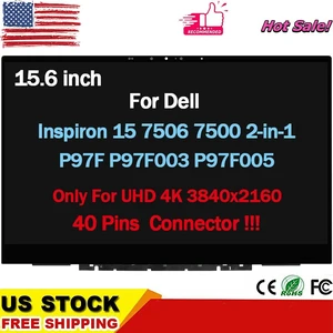 LCD Touch Screen Assembly for Dell Inspiron 15 7506 P97F P97F005 B156ZAT01.0 UHD LCD Touch Screen Assembly for Dell Inspiron 15 7506 P97F P97F005 B156ZAT01.0 UHD