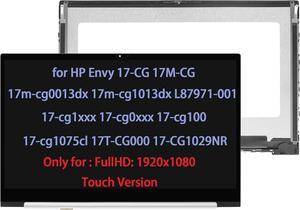 Replacement for HP Envy 17-CG 17T-CG 17M-CG 17T-CG100 17M-CG0013DX 17T-CG000 17-CG1075CL 17M-CG1013DX 17-CG1065CL 17-CG1029NR L87971-001 17-cg1xxx FHD LCD Touch Screen Display Digitizer Assembly