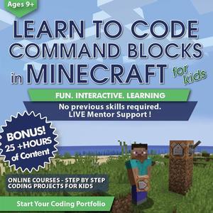 Coding for Kids: Learn to Code Minecraft Command Blocks - Video Game Design Coding Software - Computer Programming Courses, Ages 9+ (PC, Mac Compatible)