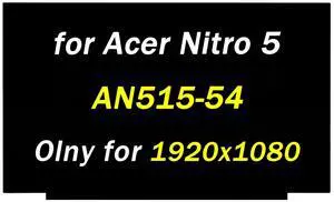 Replacement for Acer Nitro 5 AN515-54 Series LCD Screen for Nitro AN515-54-5812 LCD Display AN515-54-526C AN515-54-599H FHD 60HZ 30 Pins 15.6" LCD Screen Laptop Panel(Only for Non-Touch Screen)