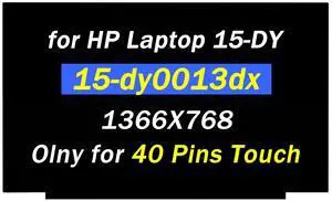 Replacement for HP 15-dy0013dx 15-dy1023dx 15-dy1751ms 15-dy1043dx 15-dy2762wm 15-dy1085nr 15-dy2703dx 15-dy2093dx 15-dy2125od 15-dy2702dx 40Pins 1366X768 15.6" LCD Touch Screen Laptop Display Panel