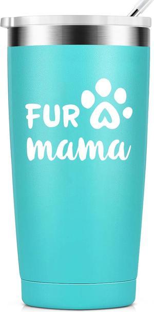 Fur Mama Tumbler - Dog Mom Gifts - Dog Lover - Dog Owner Mug - 20 Oz Stainless Steel Tumbler with Lid & Straw