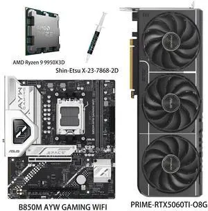ASUS GPU& Motherboard &Thermal paste & CPU Combo, PRIME-RTX5060TI-O8G Graphics Card, B850M AYW GAMING WIFI Motherboard, AMD Ryzen 9 9950X3D CPU, for Powering Advanced AI PC ASUS GPU& Motherboard &Thermal paste & CPU Combo, PRIME-RTX5060TI-O8G Graphics Card, B850M AYW GAMING WIFI Motherboard, AMD Ryzen 9 9950X3D CPU, for Powering Advanced AI PC