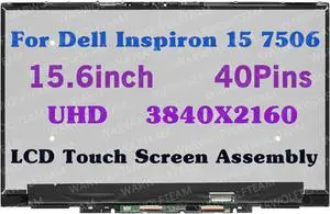 WARWOLFTEAM 15.6in LCD 3840X2160 4K UHD 40Pin Touch Screen Digitizer Replacement Display Bezel and Touch Controllar Board Assembly For Dell Inspiron 15 7506 P97F P97F003 P97F005 (3840X2160 UHD 40Pins)
