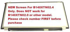 AUO B140XTN02.4 New Replacement 14.0" LED LCD Screen WXGA HD Laptop Glossy Display 30 pin eDP Ultra Slim