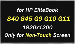 Replacement for HP Elitebook 840 G9 G10 G11 for Elitebook 845 G9 G10 G11 WUXGA 1920x1200 60HZ 30 Pins 14.0" LCD LED Non-Touch Screen Display Digitizer Panel (Only for Non-Touch Screen)