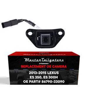 Master Tailgaters Replacement for Lexus ES 300h/350 (2013-2015) Backup Camera OE Part # 86790-33090 Master Tailgaters Replacement for Lexus ES 300h/350 (2013-2015) Backup Camera OE Part # 86790-33090