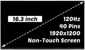 Replacement for Dell XPS 16 9640 P129F 0567R5 16.0 inch 1920x1200 120HZ 40Pins LCD Non-Touch Screen Display Panel (for 1920x1200 Only) Replacement for Dell XPS 16 9640 P129F 0567R5 16.0 inch 1920x1200 120HZ 40Pins LCD Non-Touch Screen Display Panel (for 1920x1200 Only)