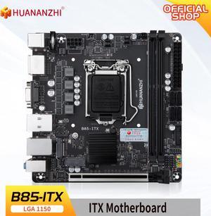 HUANANZHI B85 ITX Motherboard ITX LGA 1150 i3 i5 i7 E3 DDR3 1600MHz 16GB M2 SATA USB30 VGA DP HDMICompatible