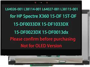 L64026-001 L38114-001 L64027-001 L38115-001 LCD Touch Screen Replacement for HP Spectre X360 15-DF 15T-DF 15-DF0033DX 15-DF1033DX 15-DF0023DX 15-df0013dx Display Digitizer Assembly (Not for OLED)