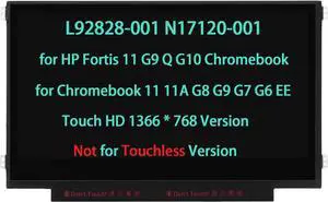 L92828-001 N17120-001 11.6" Touch Screen Replacement for HP Fortis 11 G9 Q G10 Chromebook 11 G8 EE G9 EE G7 G6 EE 11A G6 G7 G8 G9 EE LCD Display Panel 40 Pin (Touch Version)