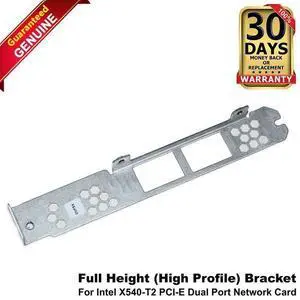 Dell DVF5X Full Height Bracket for Intel X540-T2 PCI-E 10GbE 2-Port Network Adapter