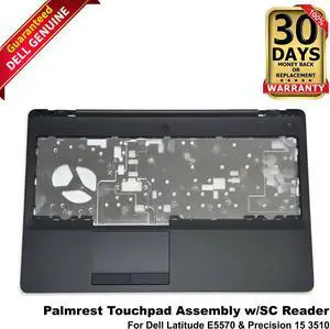 Dell Latitude E5570 & Precision 15 3510 Palmrest Touchpad Assembly w/SC Reader MM40T