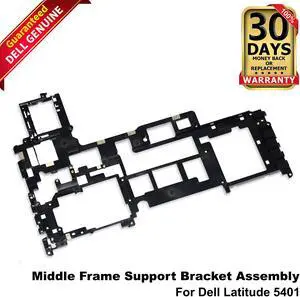 Dell Latitude 5401 Middle Frame Support Bracket Assembly PV0NG