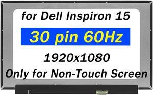 PEHDPVS 15.6" Screen Replacement for Dell Inspiron 15 3502 3505 3510 3511 5594 7501 Series FHD 1920x1080 30 pin 60Hz LCD LED Non-Touch Screen Laptop Display Panel(Only for Non-Touch Screen)