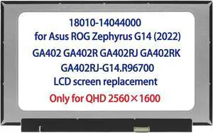 14.0" LCD Replacement for Asus ROG Zephyrus G14 (2022) GA402 GA402R GA402RJ GA402RK GA402RJ-G14.R96700 18010-14044000 LCD Screen LED Display Panel QHD 2560x1600 (120Hz Non Touch)