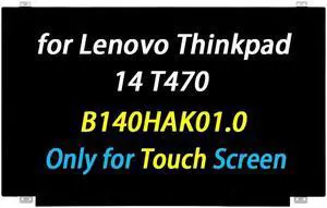 PEHDPVS B140HAK01.0 Replacement for Lenovo Thinkpad 14 T470 T470s T480 T480s DP/N:00NY421 00NY420 01HW768 00HW838 R140NWF5 R6 R1 14.0" 1920x1080 LCD LED Screen Display Panel (Only for Touch Screen)