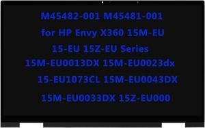 15.6" M45482-001 M45481-001 Replacement for HP Envy X360 15M-EU 15-EU 15Z-EU 15M-EU0013DX 15M-EU0023dx 15-EU1073CL 15M-EU0043DX 15M-EU0033DX 15Z-EU000 LCD FHD Touch Screen Digitizer Assembly