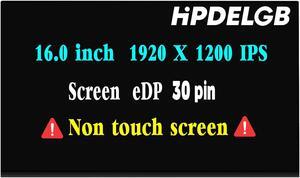 HPDELGB Replacement for HP Elitebook 860 G9 860 G10 G11 LCD Screen 1920x1200 N14763-001 M74471-ND1 LCD Display Screen Panel Replacement 30Pin Non-Touch Screen