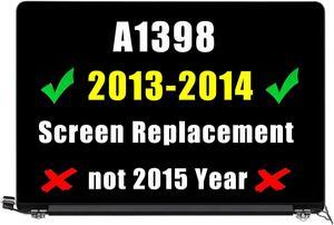 GBOLE A1398 Screen Replacement for MacBook Pro Retina A1398 2013-2014 year LCD Screen Display Assembly Mid 2014 EMC 2512 2673 661-6529 (** do not 2015 year**)