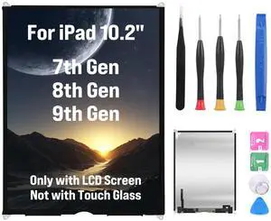 for iPad 7th 8th 9th Generation Screen Replacement Gen 10.2" LCD Screen Replacement Display Digitizer (A2197 A2198 A2200 A2270 A2428 A2429 A2430 A2602 A2603 A2604 A2605),Repair Kits(Not Touch Screen)