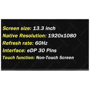 Replacement for Dell Latitude 5310 5320 5330 5340 7320 13.3" 1920x1080 30pin 60Hz LED LCD Non-Touch Screen Display Panel (Only for Non-Touch Screen) Replacement for Dell Latitude 5310 5320 5330 5340 7320 13.3" 1920x1080 30pin 60Hz LED LCD Non-Touch Screen Display Panel (Only for Non-Touch Screen)