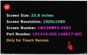 LM238WF5-SSE5 for HP 24-df0130m 24-df0030 24-df0032ds 24-df0037c 24-df0040 24-df0056 24-df0170 LCD Touch Screen Replacement LM238WF5-SSE5 for HP 24-df0130m 24-df0030 24-df0032ds 24-df0037c 24-df0040 24-df0056 24-df0170 LCD Touch Screen Replacement