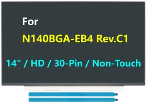 JHK JIEHONGKE Replacement LCD Screen for N140BGA-EB4 Rev.C1 JHK JIEHONGKE Replacement LCD Screen for N140BGA-EB4 Rev.C1