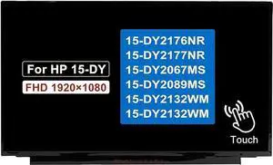 Touch Screen Replacement for HP 15-DY 15-DY2176NR 15-DY2177NR 15-DY2067MS 15-DY2132WM 15-DY2089MS P/N M44842-001 FHD 40 pins Display Panel