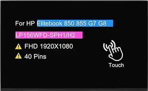 LCD Screen Replacement for HP Elitebook 850 855 G7 G8 Touch Display Panel FHD 1920x1080 40 pin 60Hz (Not for Non-Touch)