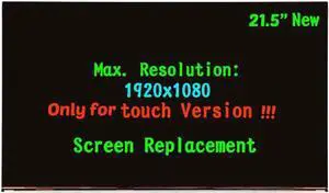 21.5" LCD Replacement for LM215WFA-SSE3 LM215WFA(SS)(E3) LCD Touch Screen Display FHD(1920x1080) (Only for Touch Version !!)