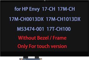 NUOLAISUN 17.3" M45769-001 Touch Screen Replacement for HP Envy 17-CH 17M-CH 17M-CH0013DX 17M-CH1013DX 17T-CH100 LCD Screen Display Digitizer (No Frame-Not for Touchless Version)