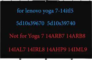 14" Replacement for Lenovo Yoga 7-14 7-14ITL5 7-14ACN6 7i-14ITL5 LCD 82N7 82LW 82BH 82BH0006US 5D10S39670 5D10S39740 5D10S39715 5D11C44453 5D10Y74820 Display Touch Screen Digitizer Assembly FHD